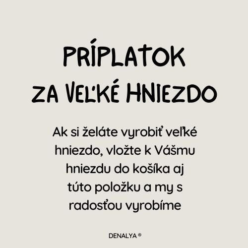 Príplatok za veľké hniezdo